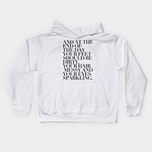Your eyes should be sparkling Kids Hoodie